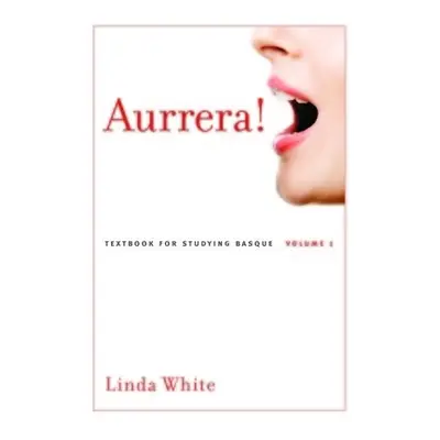 Aurrera! - White, Linda