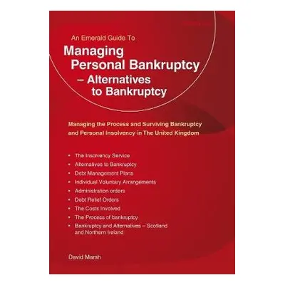 Managing Personal Bankruptcy - Alternatives to Bankruptcy - Marsh, David