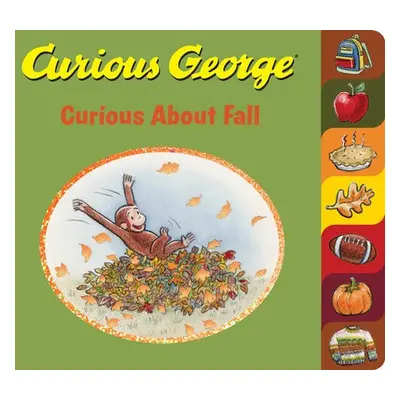 Curious George Curious About Fall Tabbed Board Book - Rey, H. A.