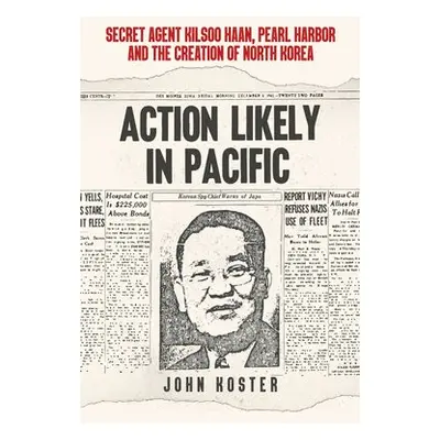 Action Likely in Pacific - Koster, John