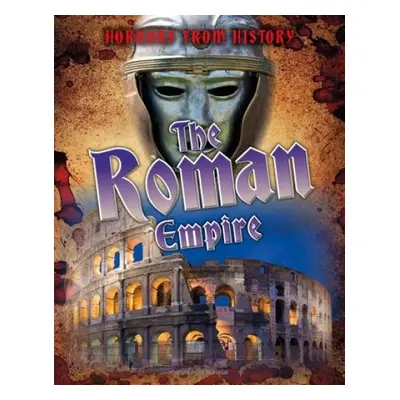 Roman Empire - Spilsbury, Louise