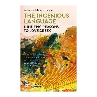 Ingenious Language - Marcolongo, Andrea