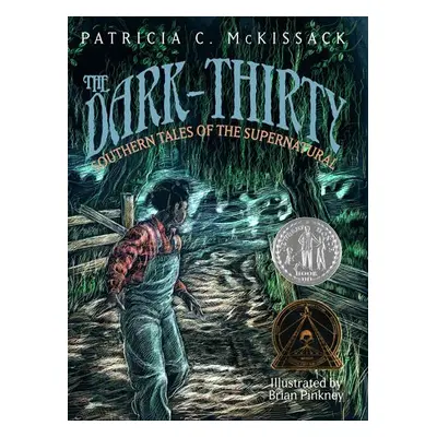 Dark-Thirty - McKissack, Patricia a Pinkney, Brian