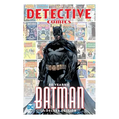 Detective Comics: 80 Years of Batman - Various