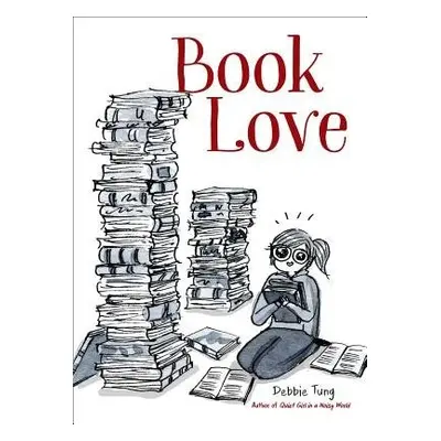 Book Love - Tung, Debbie