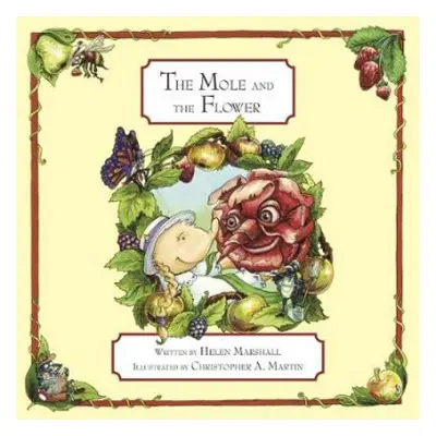 Mole and The Flower - Marshall, Helen