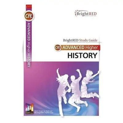 CfE Advanced Higher History Study Guide - MacLachlan, Ross