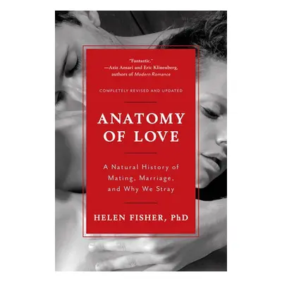 Anatomy of Love - Fisher, Helen