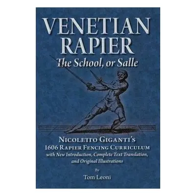 Venetian Rapier - Leoni, Tom