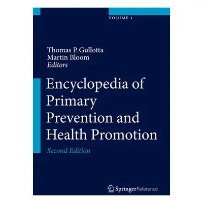 Encyclopedia of Primary Prevention and Health Promotion