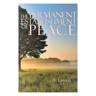 Permanent Establishment of Peace - Lipold, Al