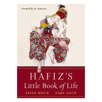 Hafiz'S Little Book of Life - Hafiz