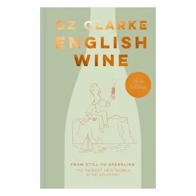 English Wine - Clarke, Oz