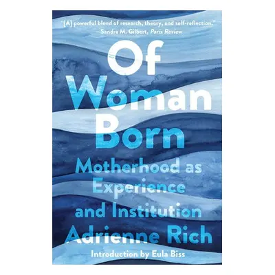 Of Woman Born - Rich, Adrienne