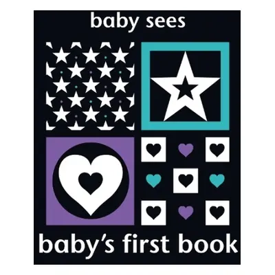 Baby Sees: Baby's First Book