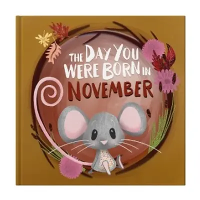 Day You Were Born In November. . . - Tapper, Lucy