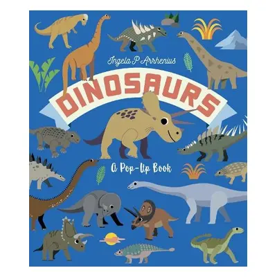 Dinosaurs: A Pop-Up Book - Arrhenius, Ingela P.