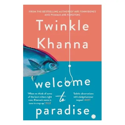 Welcome to Paradise - Khanna, Twinkle