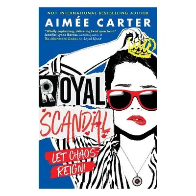 Royal Scandal - Carter, Aimee