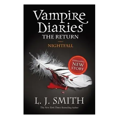 Vampire Diaries: Nightfall - Smith, L.J.