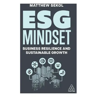 ESG Mindset - Sekol, Matthew (WW Sustainability Industry Advocate)