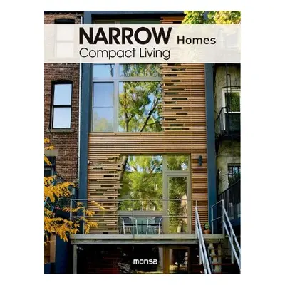 Narrow Homes - Monsa Publications