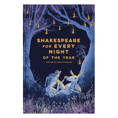 Shakespeare for Every Night of the Year - Salter, Colin