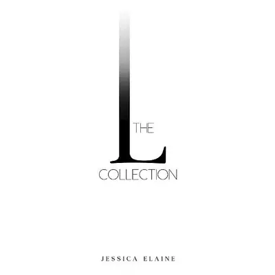 L Collection - Elaine, Jessica