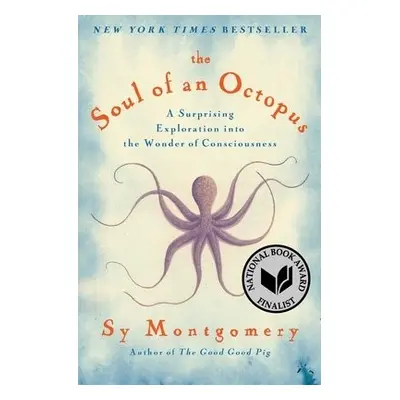 Soul of an Octopus - Montgomery, Sy