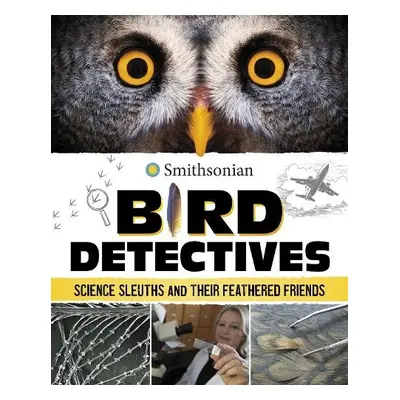 Bird Detectives - Rivers, Kristine