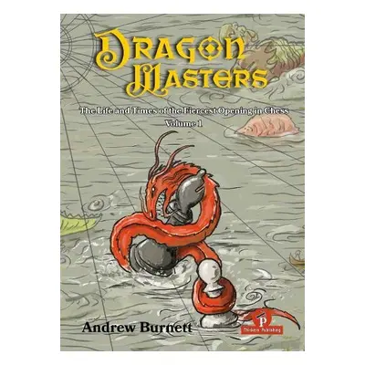 DragonMasters - Volume 1 - Burnett, Andrew