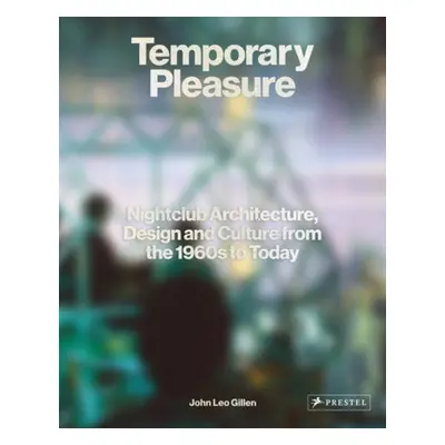 Temporary Pleasure - Gillen, John Leo