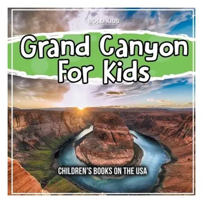 Grand Canyon For Kids - Rosenberg, David