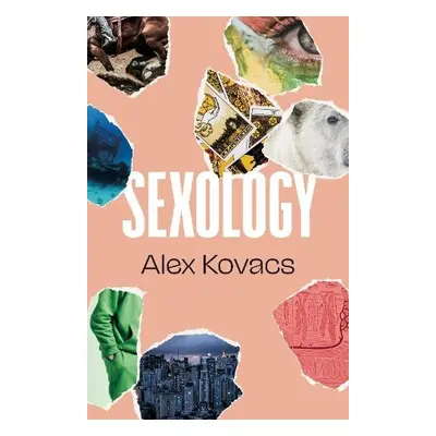 Sexology - Kovacs, Alex