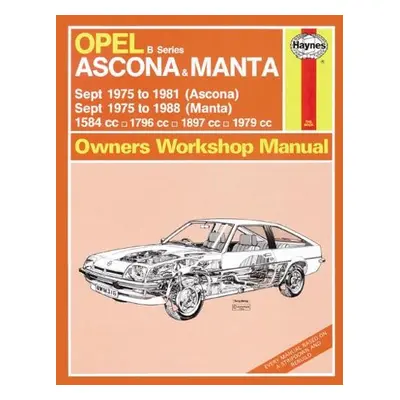 Opel Ascona a Manta (B Series) (Sept 75 - 88) Haynes Repair Manual - Haynes Publishing