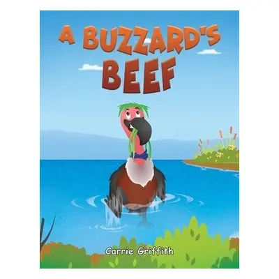 BUZZARDS BEEF - Griffith, Carrie