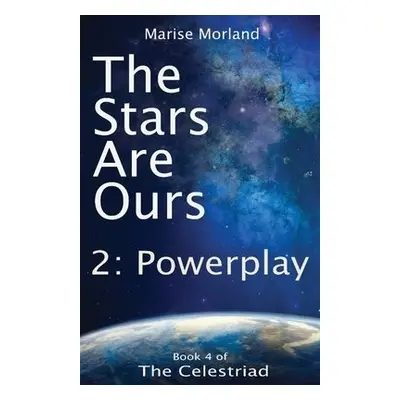 Stars Are Ours - Morland, Marise