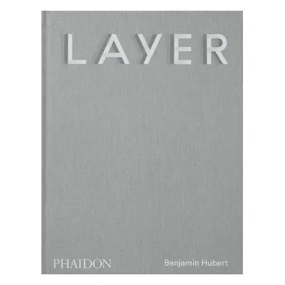 LAYER - Hubert, Benjamin a Fraser, Max