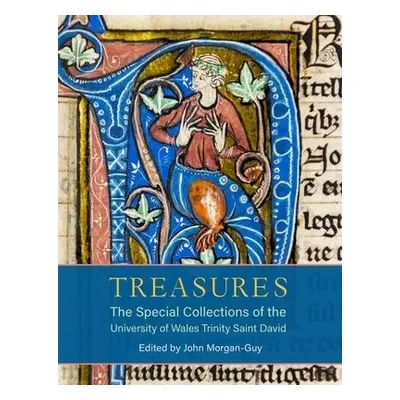 Treasures: The Special Collections of the University of Wales Trinity Saint David