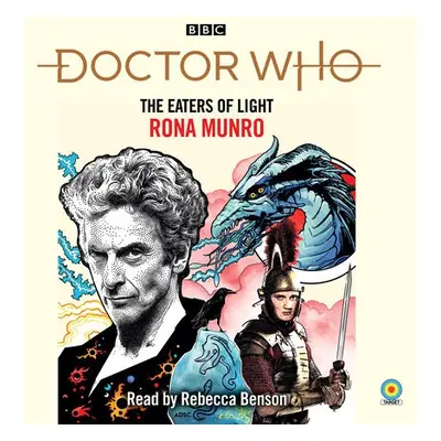 Doctor Who: The Eaters of Light - Munro, Rona