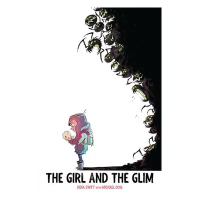 Girl and the Glim - Swift, India a Doig, Michael