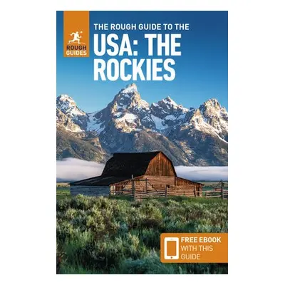 Rough Guide to The USA: The Rockies (Compact Guide with Free eBook) - Guides, Rough