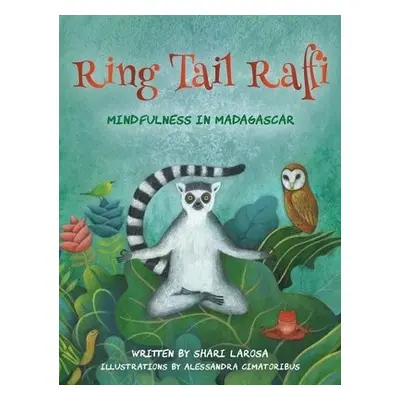 Ring Tail Raffi - LaRosa, Shari