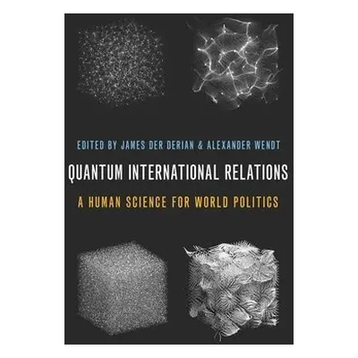 Quantum International Relations