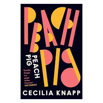 Peach Pig - Knapp, Cecilia