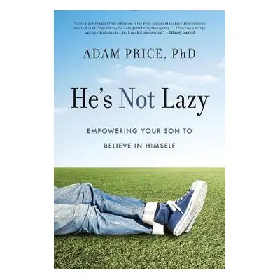 He's Not Lazy - Price, Adam