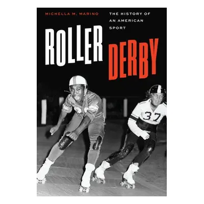 Roller Derby - Marino, Michella M.