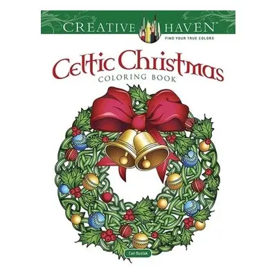 Creative Haven Celtic Christmas Coloring Book - Buziak, Cari