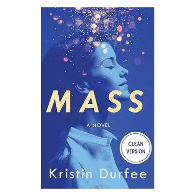 Mass - Durfee, Kristin