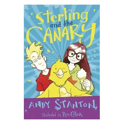 Sterling and the Canary - Stanton, Andy